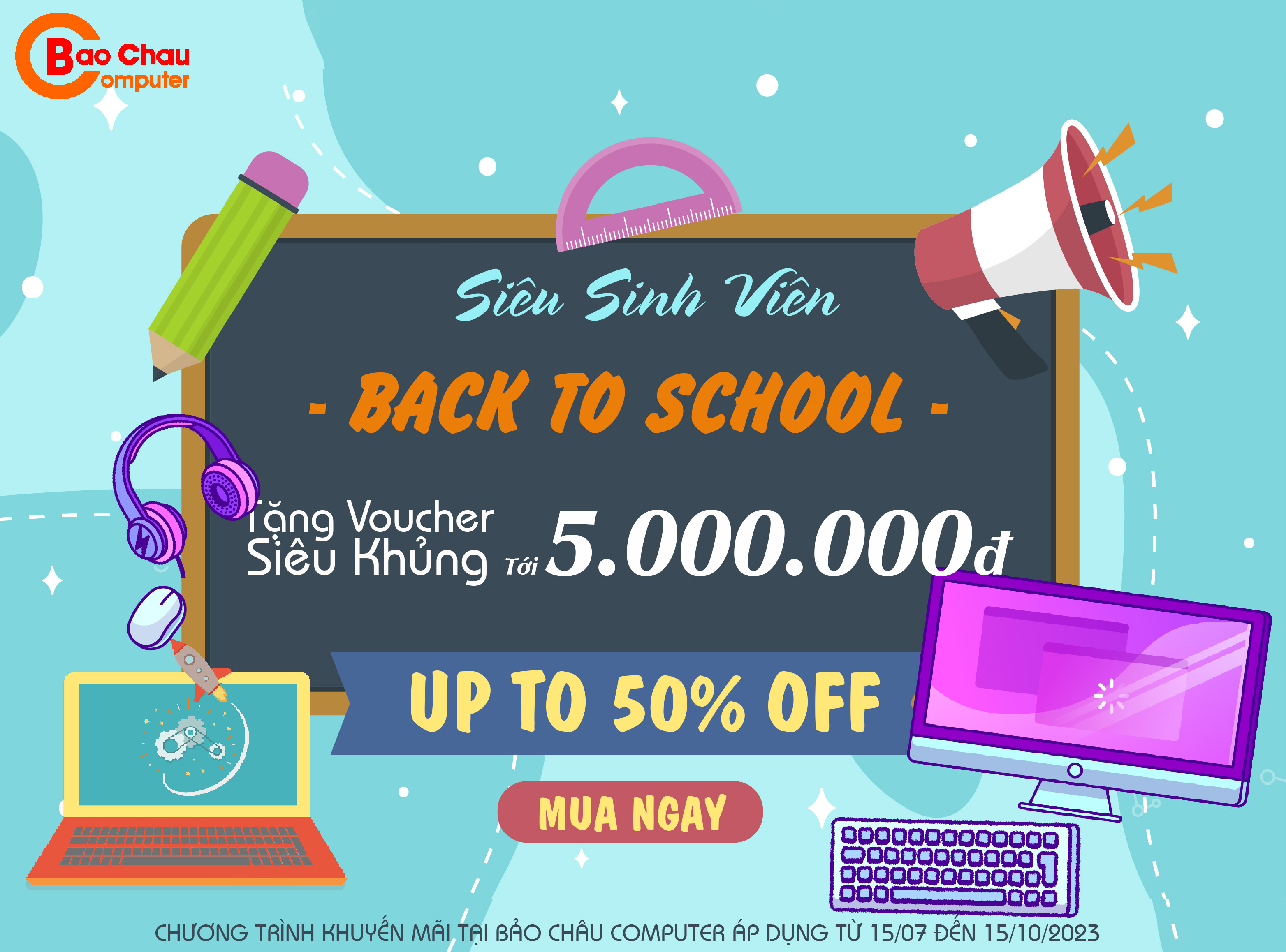 Back To School | Săn Sale Giảm Tới 5 Triệu Mùa Tựu Trường
