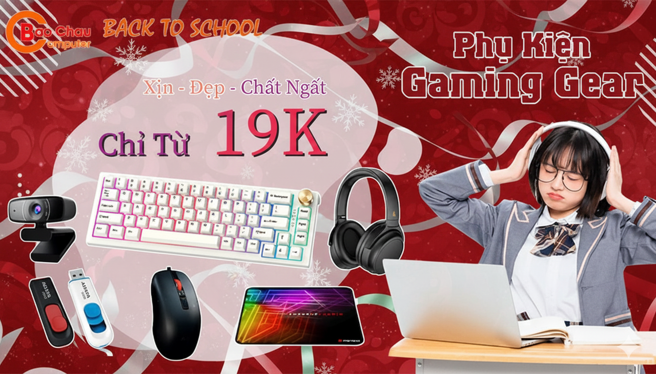 Khuyến Mãi Phụ Kiện Gear Sinh Viên