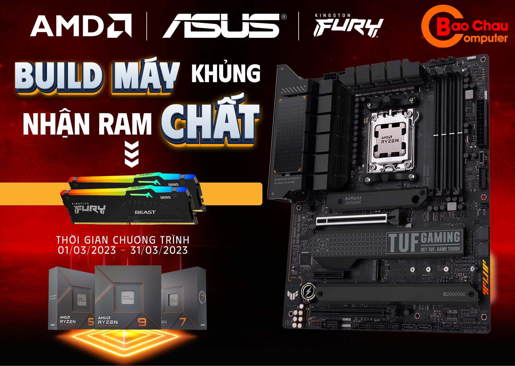 Tặng ngay cặp ram DDR5 Kingston Fury Beast khi mua combo AMD 7000 tại Bảo Châu Computer
