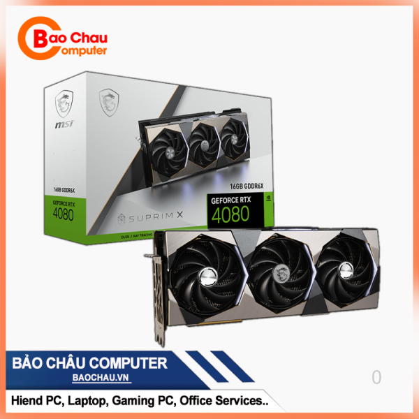 Card màn hình MSI SUPRIMX  RTX 4080 16GB(4080/16Gb Gddr6x)