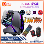 PC B2C SV25 (I513500/C3070/R16/ssd512) - Máy tính giá rẻ cho sinh viên 2023