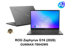 Laptop Asus ROG Zephyrus G16 GU606AX-TB042WS (Intel Core Ultra 9 386H | RTX 5090 | 16 inch 2.5K OLED 240Hz | 64GB | 2TB | Win 11 | Office | Xám)